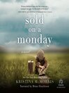 Cover image for Sold on a Monday